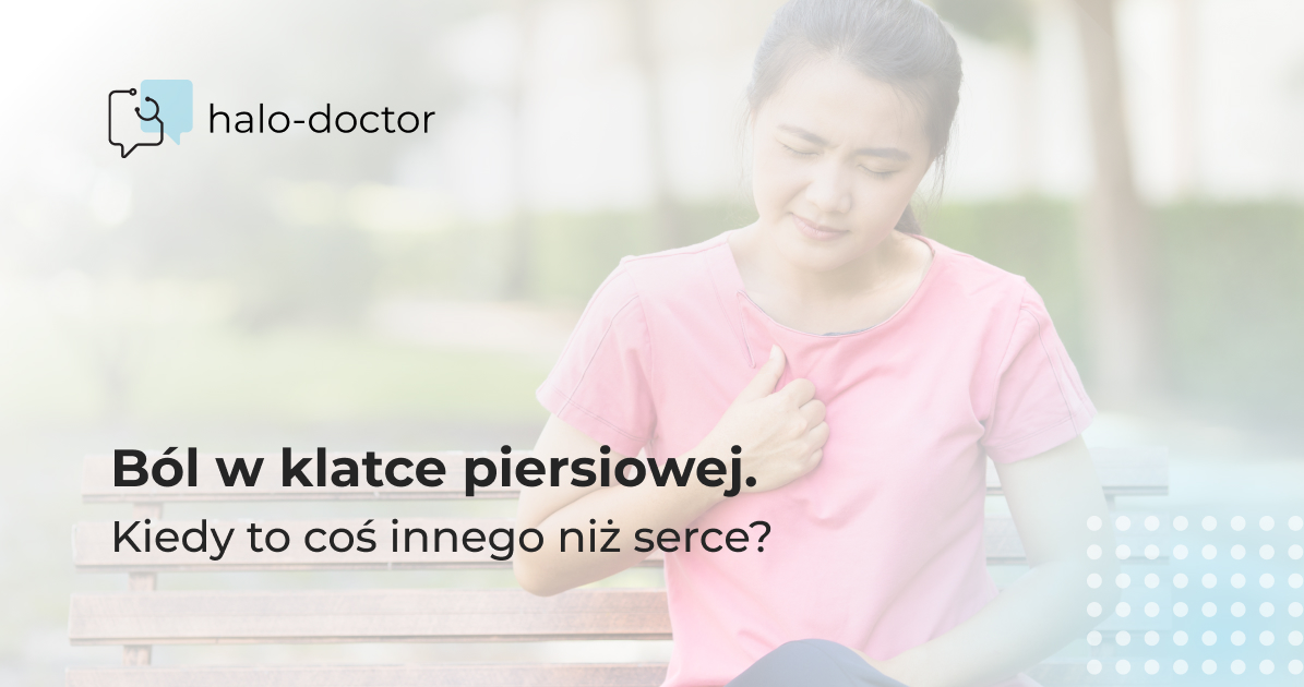 Ból w klatce piersiowej. Kiedy to coś innego niż serce?